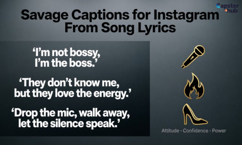 Savage Captions for Instagram From Song Lyrics