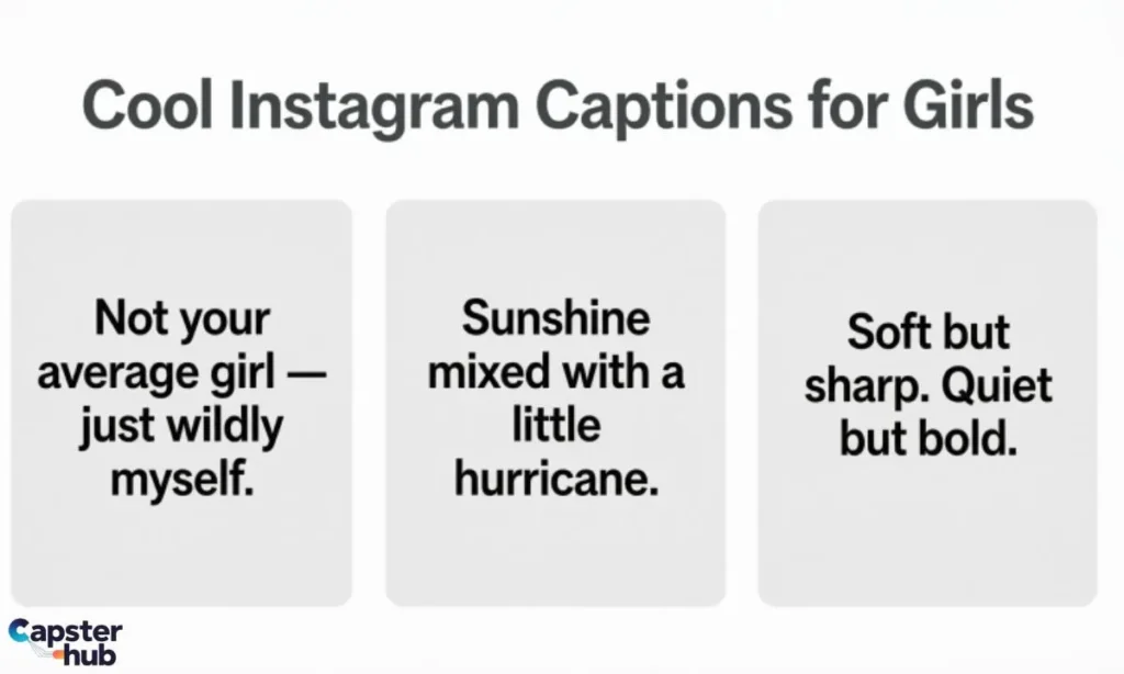 Cool Instagram Captions for Girlsย