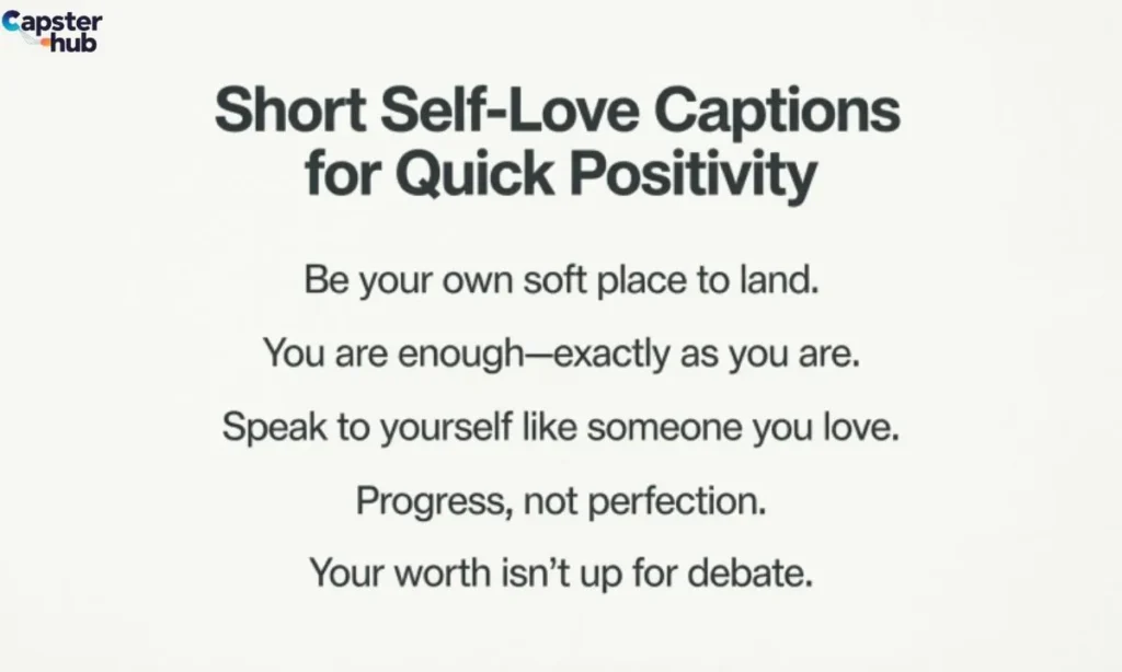 Short Self-Love Captions for Quick Positivity